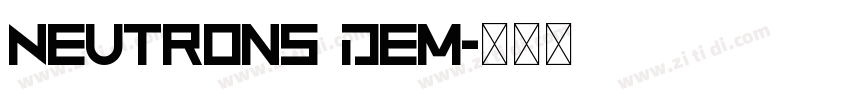 Neutrons Dem字体转换